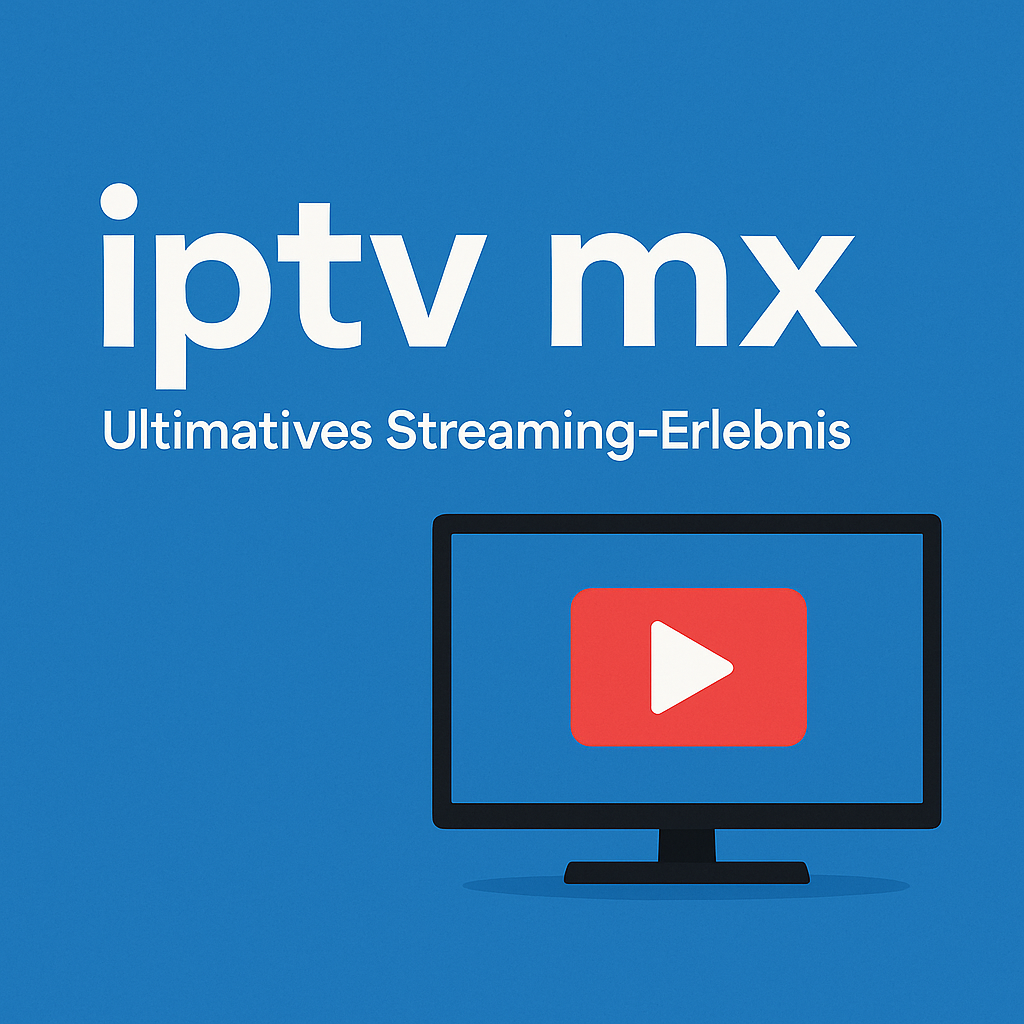 iptv mx
